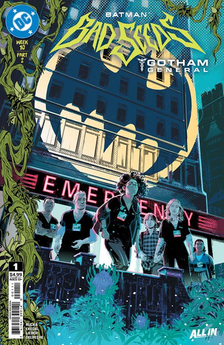 BATMAN BAD SEEDS GOTHAM GENERAL #1 OF 2 ROSA EKEDAL — PRE-ORDER