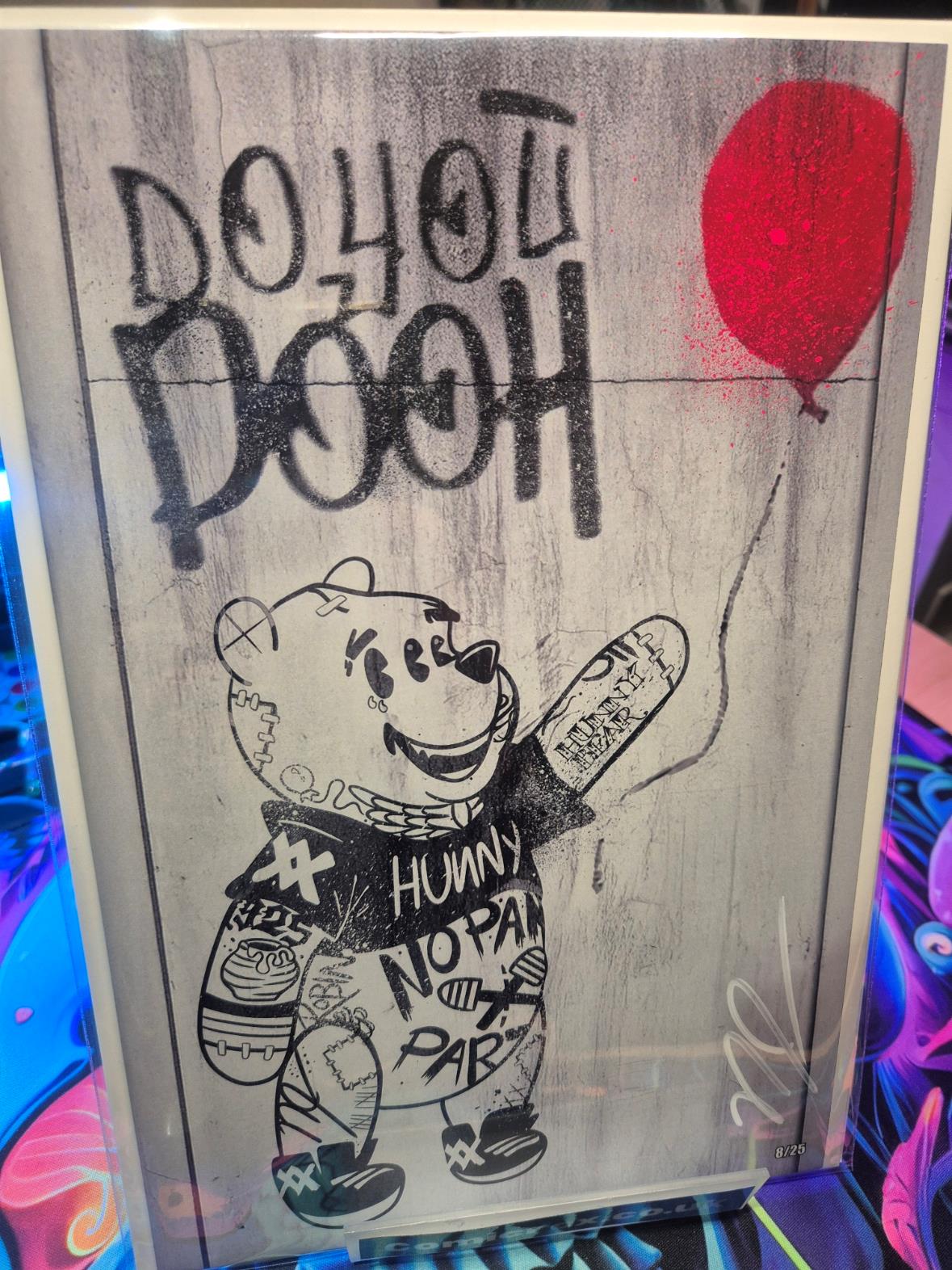 Do You Pooh #1 Banksy Homage. Limited to 25. Signed COA, Extra Art Board