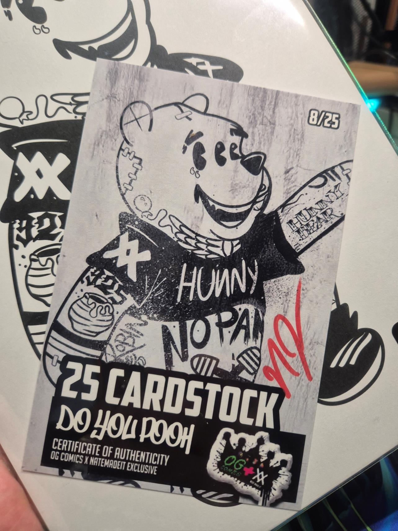 Do You Pooh #1 Banksy Homage. Limited to 25. Signed COA, Extra Art Board