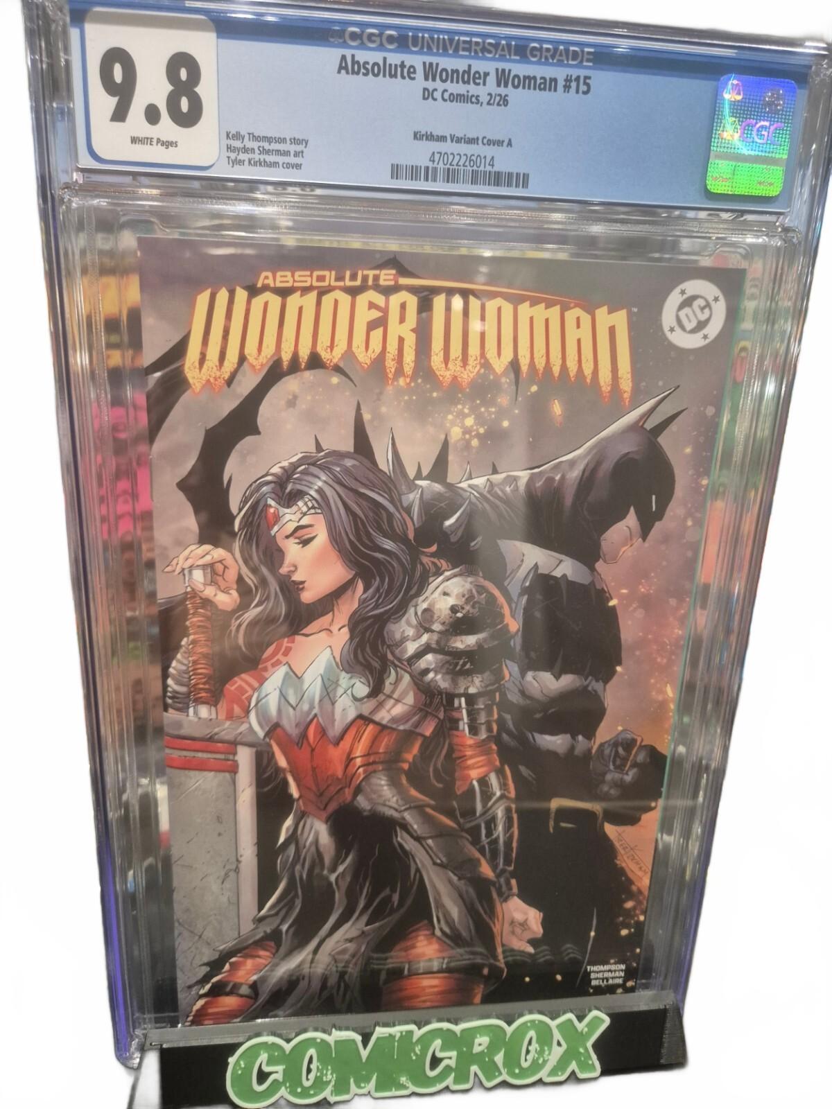 Absolute Wonder Woman #15, CGC 9.8, Tyler Kirkham Variant 2026