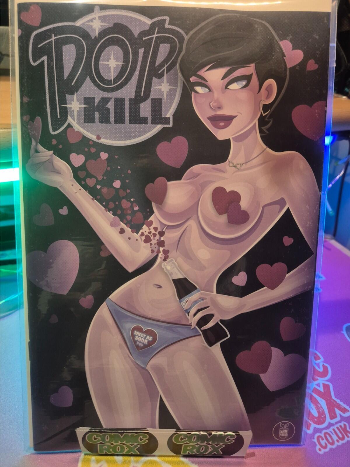 Pop Kill: Seasonal Flavors Edition #1 Sam Payne Valentines Exclusive Ltd 400